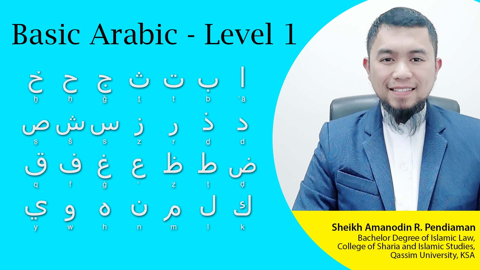 Basic Arabic (Level 1) by Sheik Amanodin Pendiaman